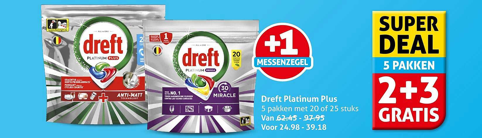 Dreft Platinum Plus 5 pakken met 20 of 25 stuks +1 MESSENZEGEL 2+3 GRATIS