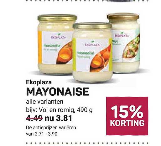 Ekoplaza MAYONAISE alle varianten bijv: Vol en romig, 490 g 15% KORTING