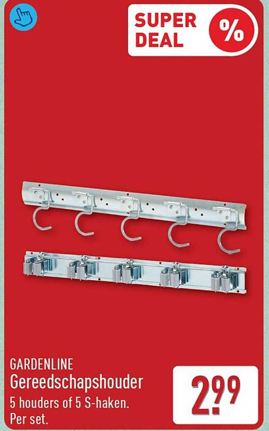 GARDENLINE Gereedschapshouder 5 houders of 5 S-haken. Per set. SUPER DEAL %