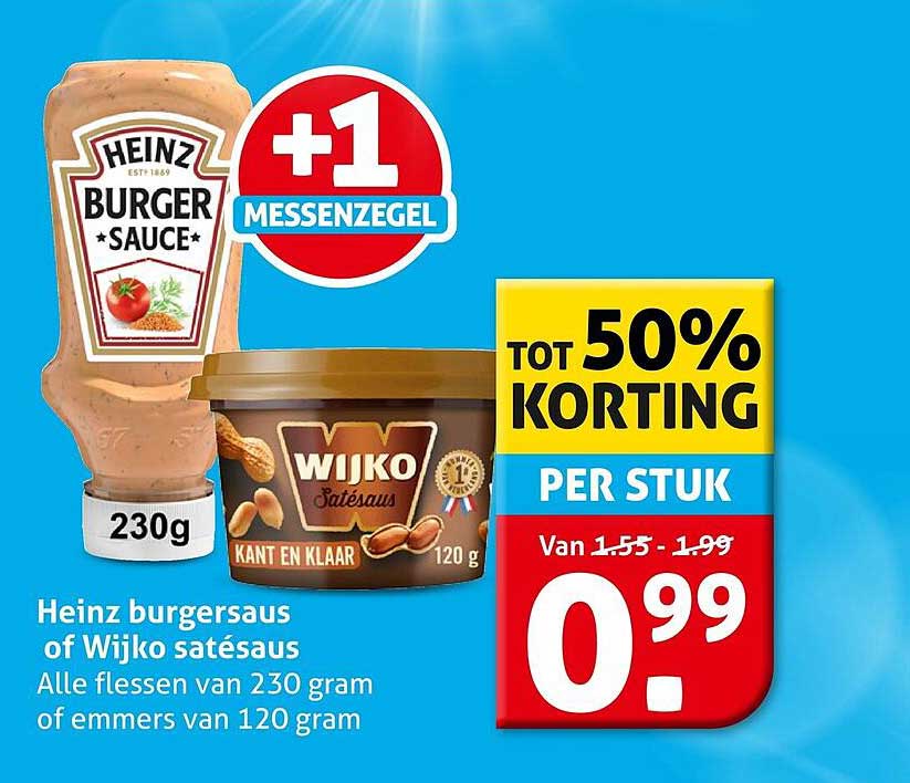 Heinz burgersaus of Wijko satésaus +1 messenegel tot 50% korting per stuk