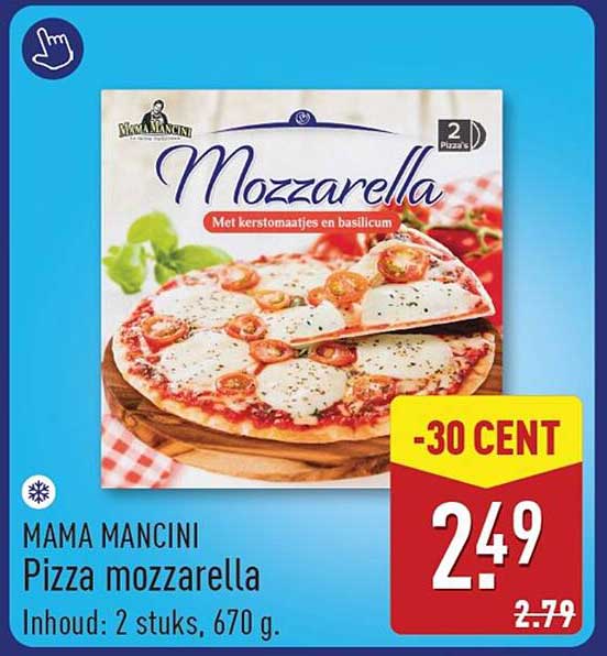 MAMA MANCINI Pizza mozzarella