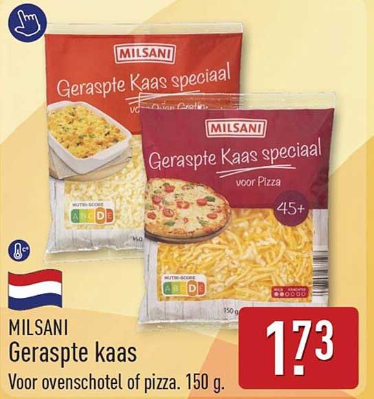 MILSANI Geraspte kaas Voor ovenschotel of pizza. 150 g.