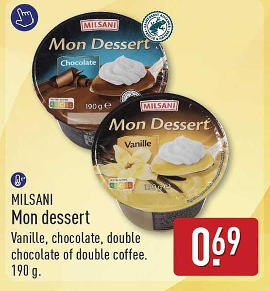 MILSANI Mon dessert Vanille, chocolade, double chocolate of double coffee. 190 g.