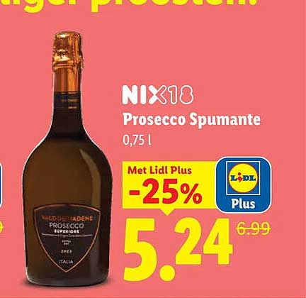 NIX18 Prosecco Spumante 0,75 l Met Lidl Plus -25%