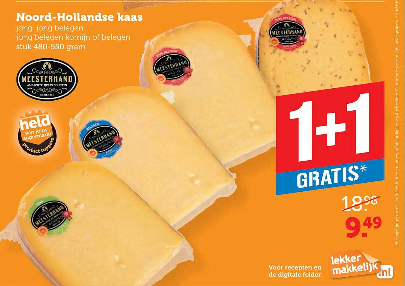 Noord-Hollandse kaas 1+1 gratis