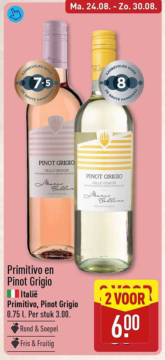 Primitivo en Pinot Grigio 2 voor