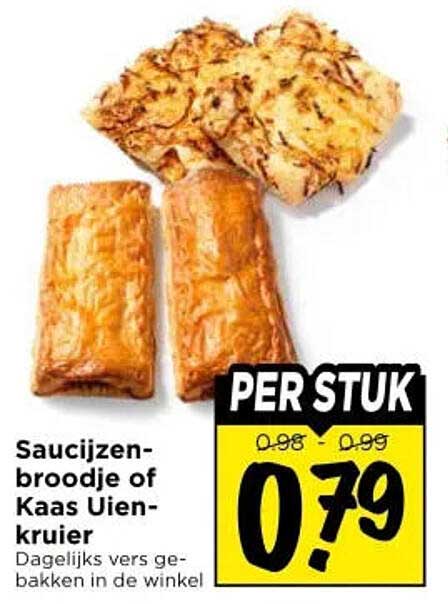 Saucijzenbroodje of Kaas Uienkruier Dagelijks vers gebakken in de winkel