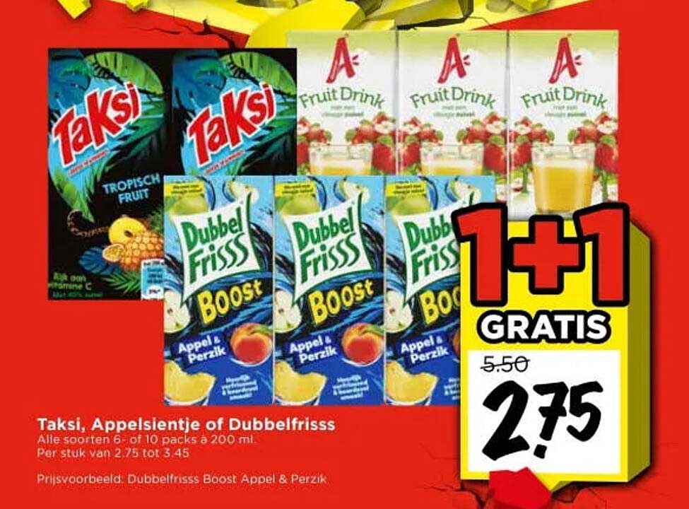 Taksi, Appelsientje of Dubbelfrisss 1+1 GRATIS