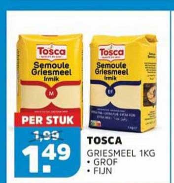TOSCA GRIESMEEL 1KG • GROF • FIJN