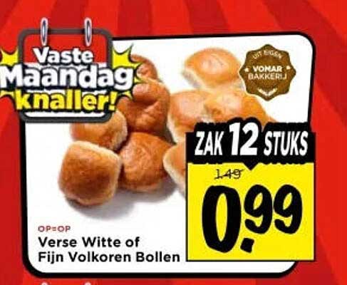 Vaste Maandag knaller! Verse Witte of Fijn Volkoren Bollen ZAK 12 STUKS