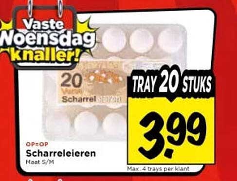 Vaste Woensdag knaller! Scharreleieren TRAY 20 STUKS