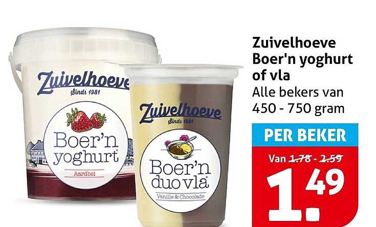 Zuivelhoeve Boer'n yoghurt of vla Alle bekers van 450 - 750 gram PER BEKER