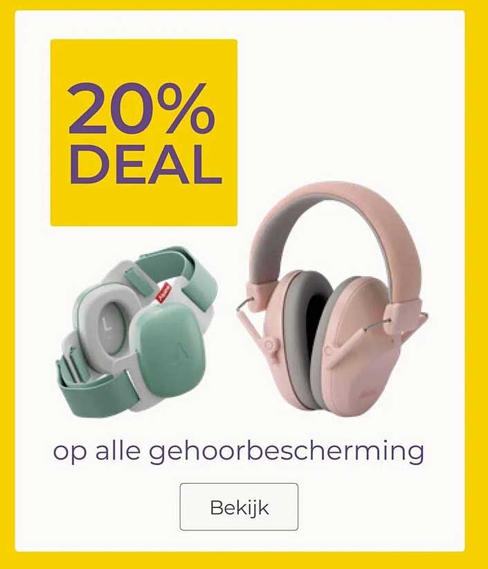20% DEAL op alle gehoorbescherming