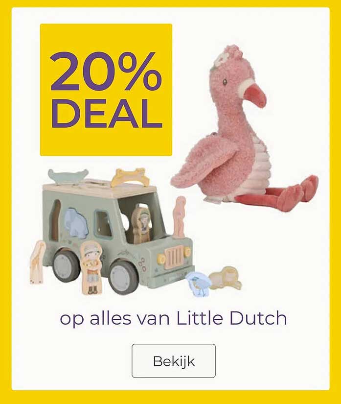 20% DEAL op alles van Little Dutch