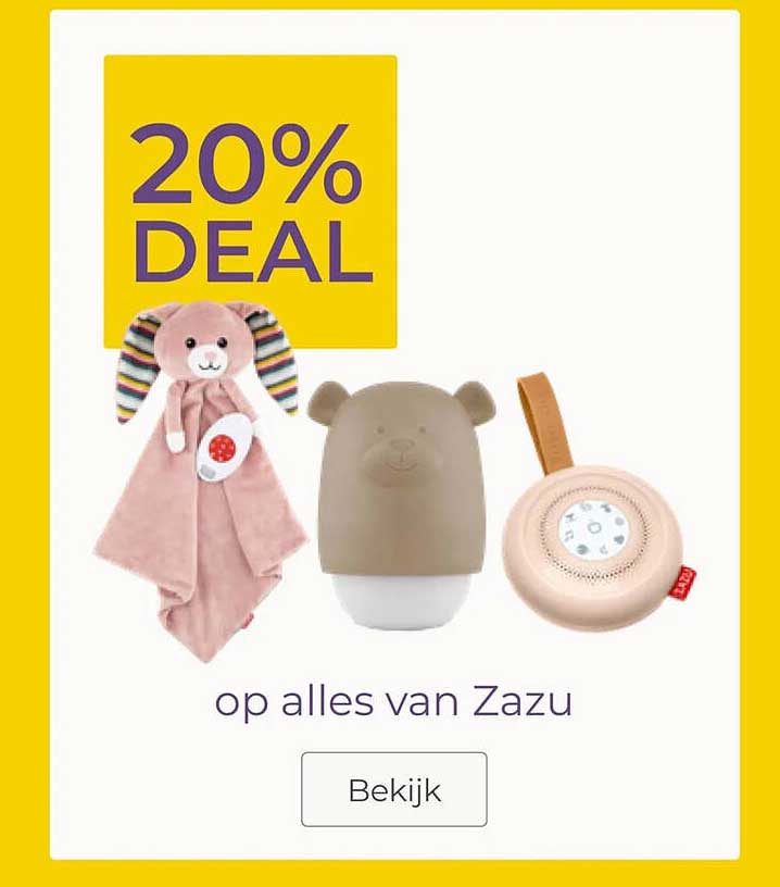 20% DEAL op alles van Zazu