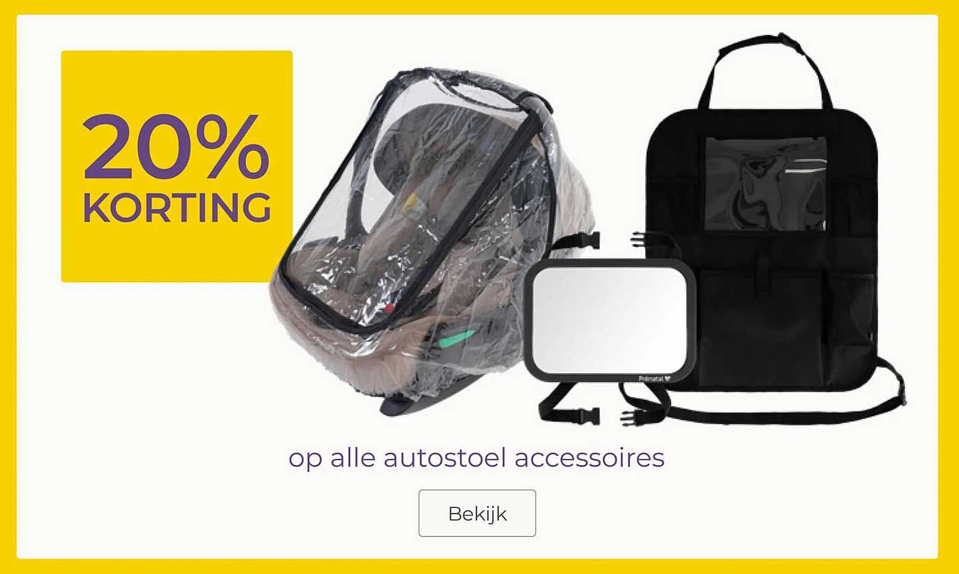 20% korting op alle autostoel accessoires