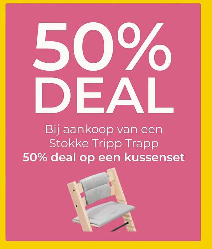 50% DEAL Bij aankoop van een Stokke Tripp Trapp 50% deal op een kussenset