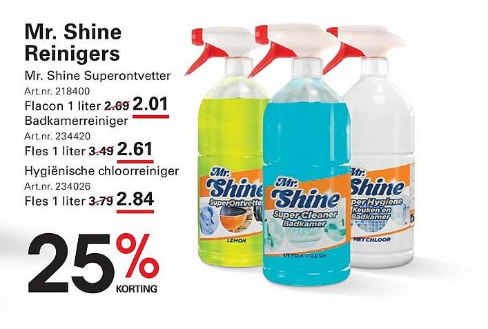 Mr. Shine Reinigers 25% KORTING
