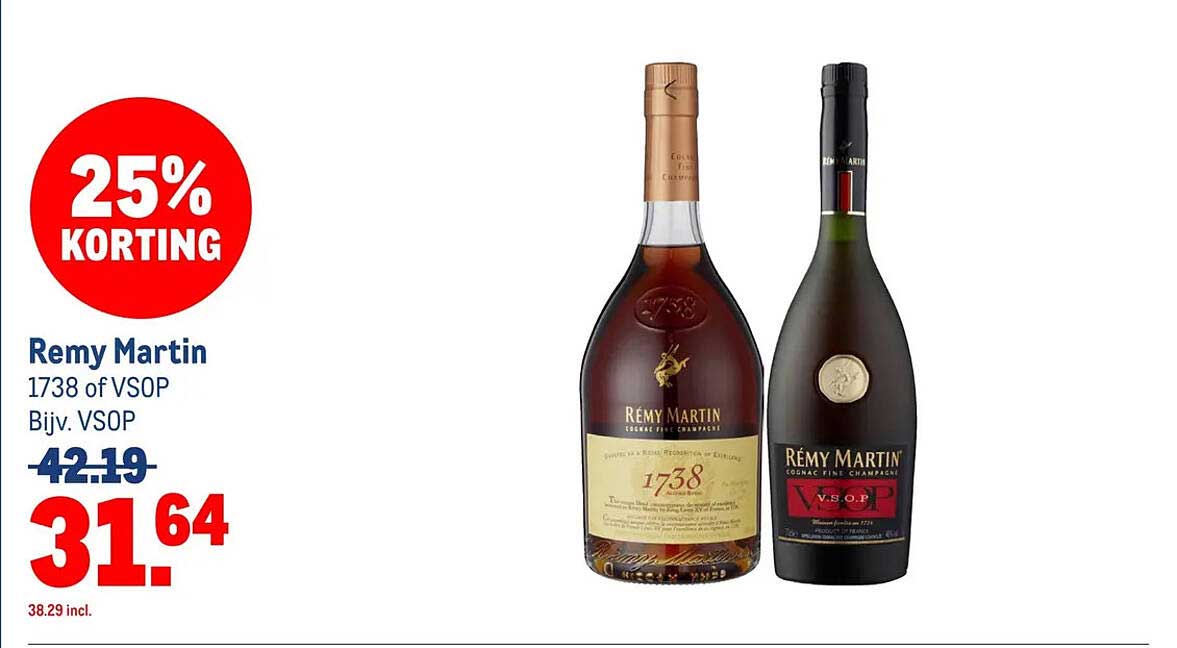 Remy Martin 1738 of VSOP Bijv. VSOP 25% KORTING