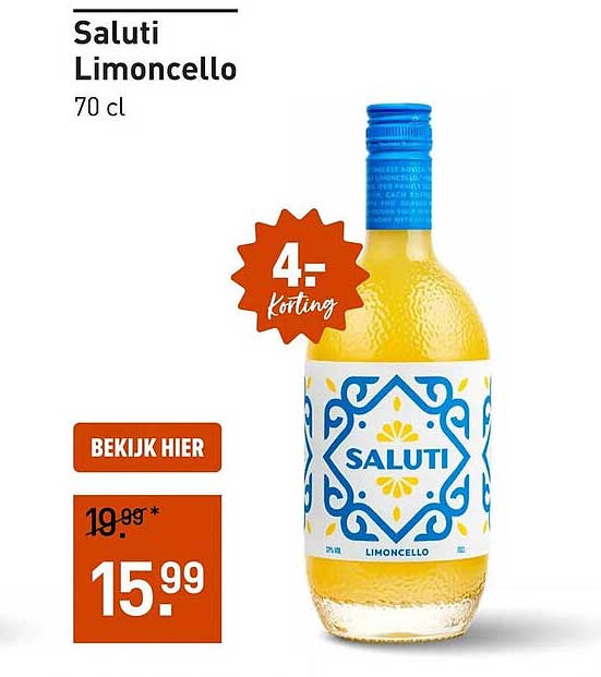 Saluti Limoncello 70 cl 4,- korting