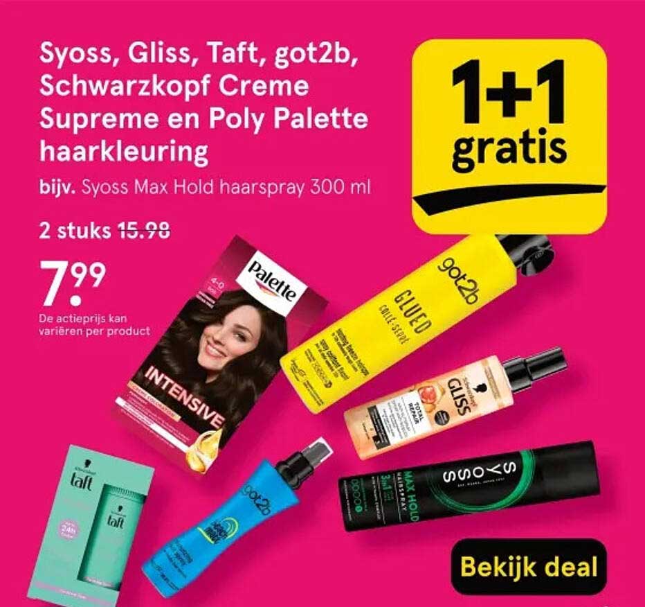 1+1 gratis Syoss, Gliss, Taft, got2b, Schwarzkopf Creme Supreme en Poly Palette haarverf