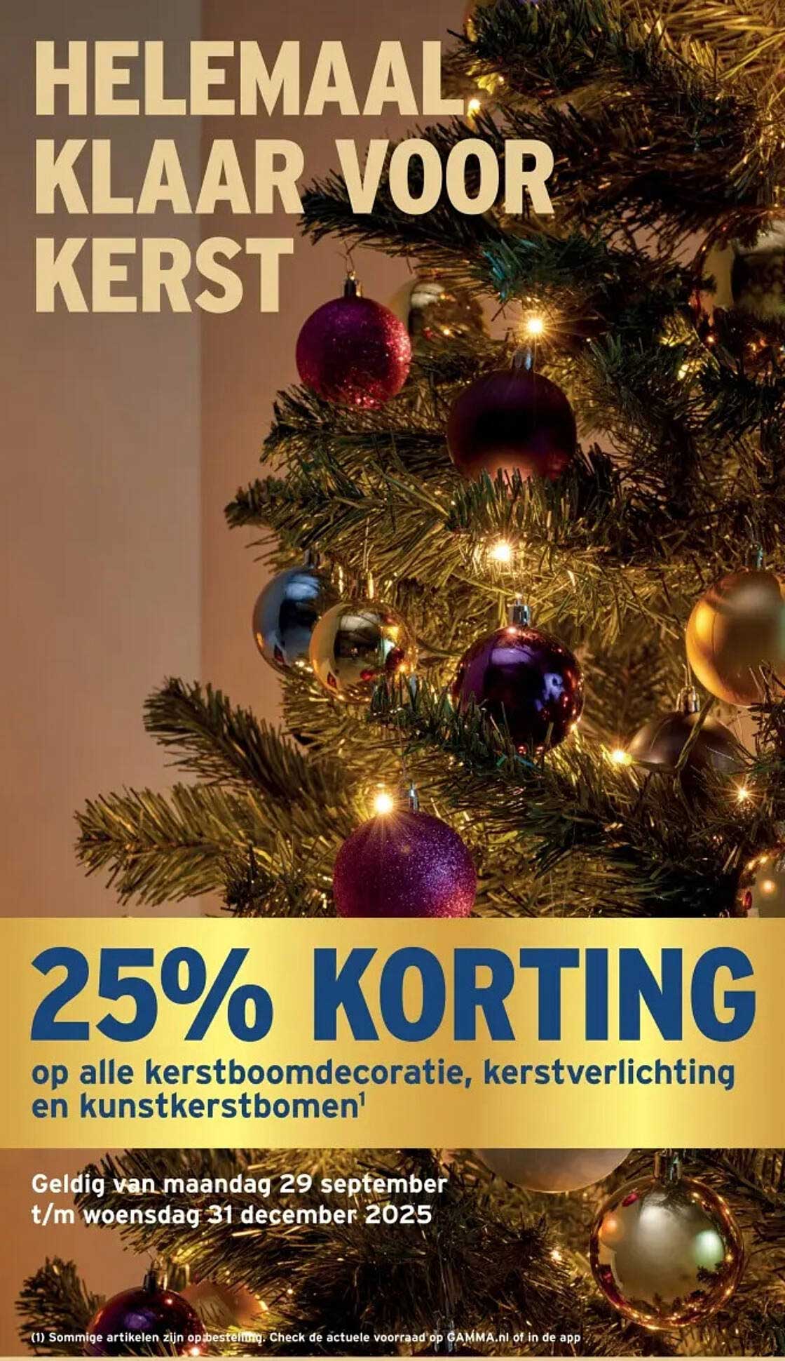 25% KORTING op alle kerstboomdecoratie, kerstverlichting en kunstkerstbomen