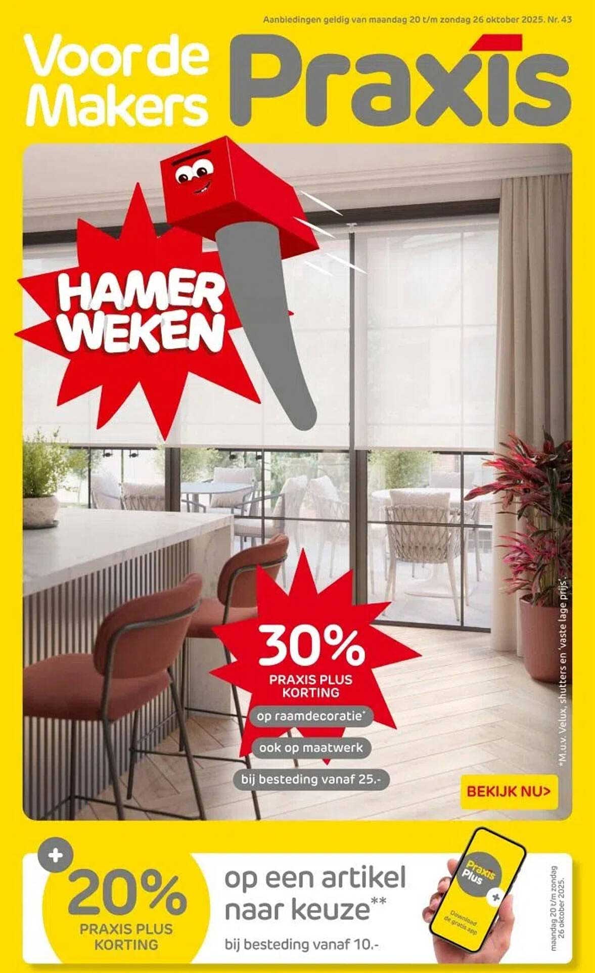 30% PRAKIS PLUS KORTING op raambekleding