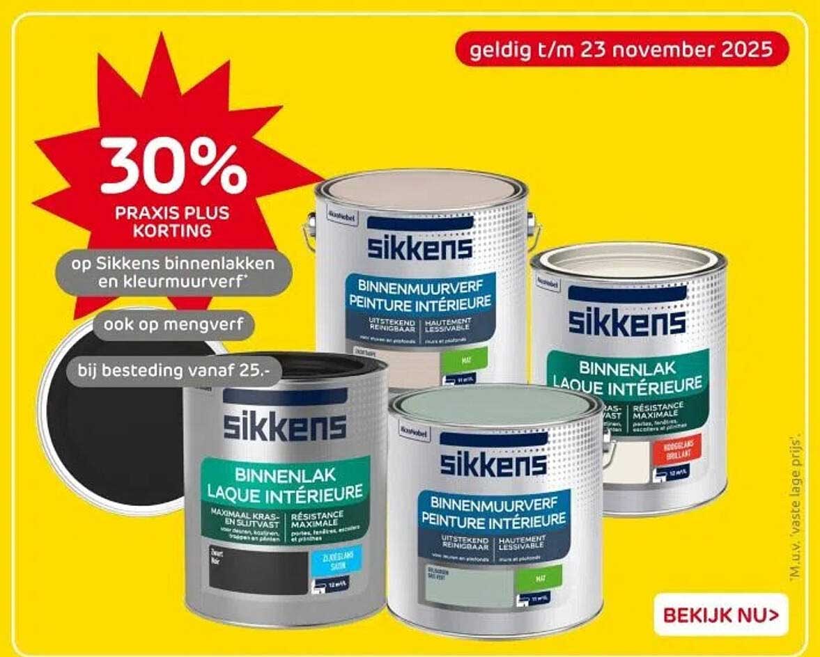 30% PRAxis Plus Korting op Sikkens binnenlakken en kleurmuurverf