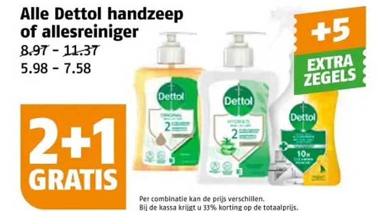 Alle Dettol handzeep of allesreiniger