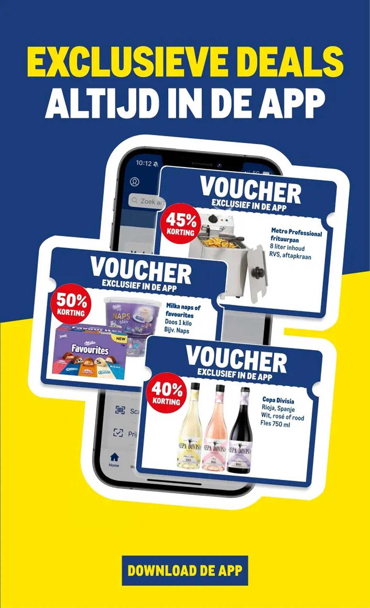 EXCLUSIEVE DEALS ALTIJD IN DE APP