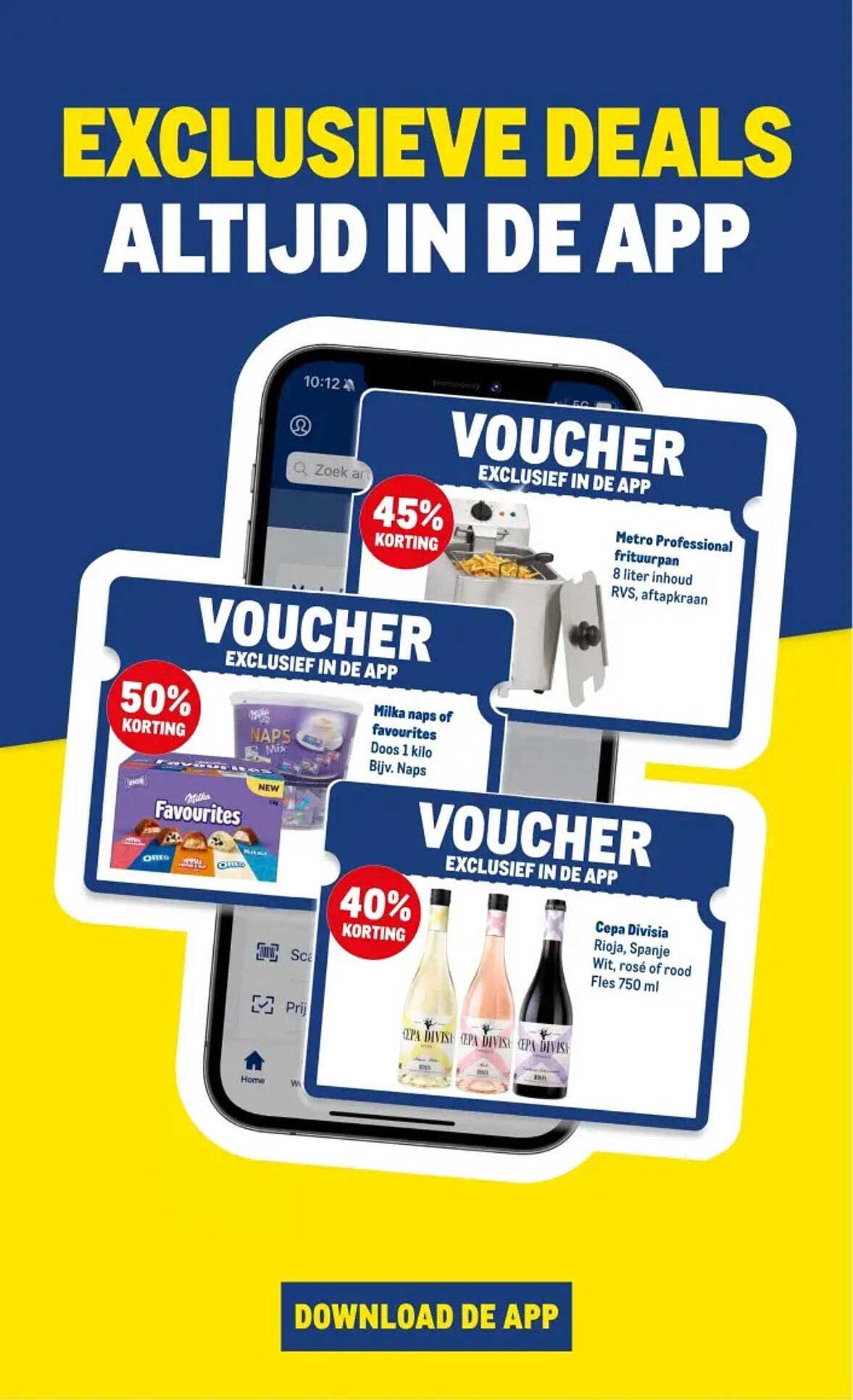 EXCLUSIEVE DEALS ALTIJD IN DE APP