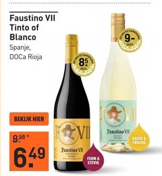 Faustino VII Tinto of Blanco