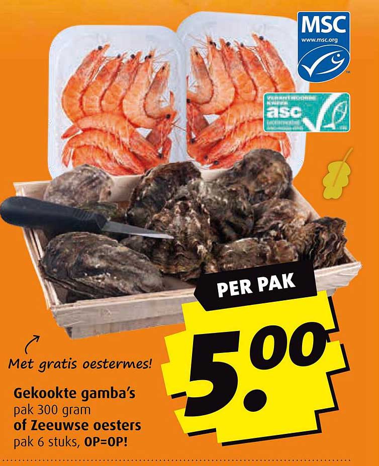 Gekookte gamba’s pak 300 gram of Zeeuwse oesters pak 6 stuks, OP=OP!