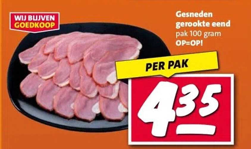 Gesneden gerookte eend pak 100 gram OP=OP!