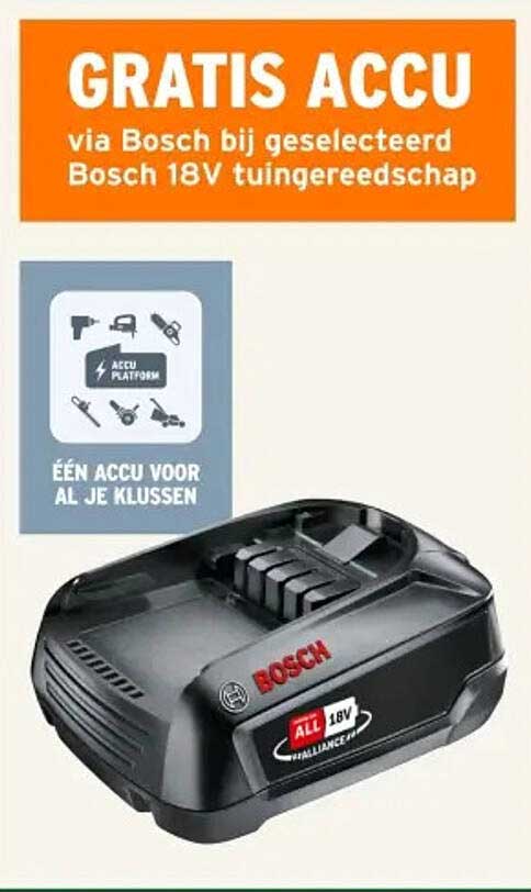 GRATIS ACCU via Bosch bij geselecteerd Bosch 18V tuingereedschap