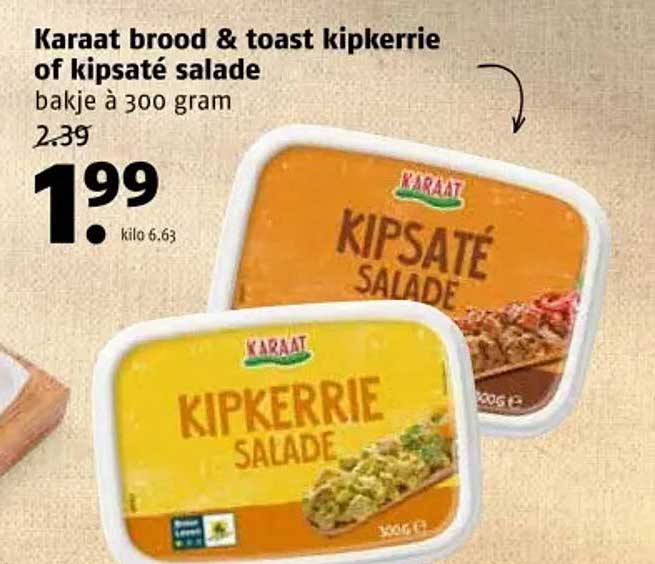 Karaat brood & toast kipkerrie of kipsaté salade bakje à 300 gram