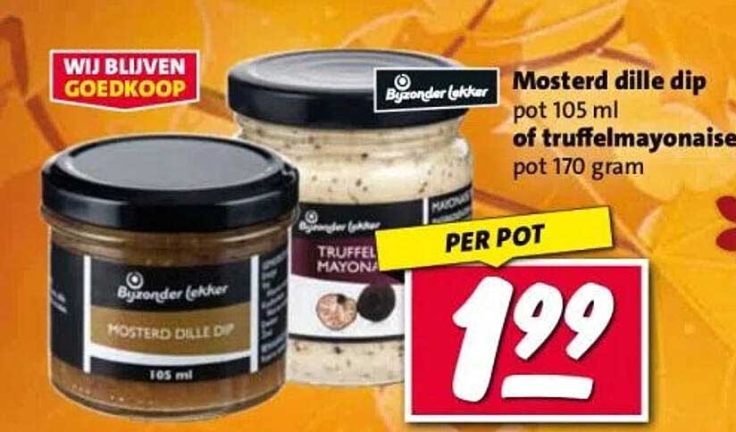 Mosterd dille dip pot 105 ml of truffelmayonaise pot 170 gram