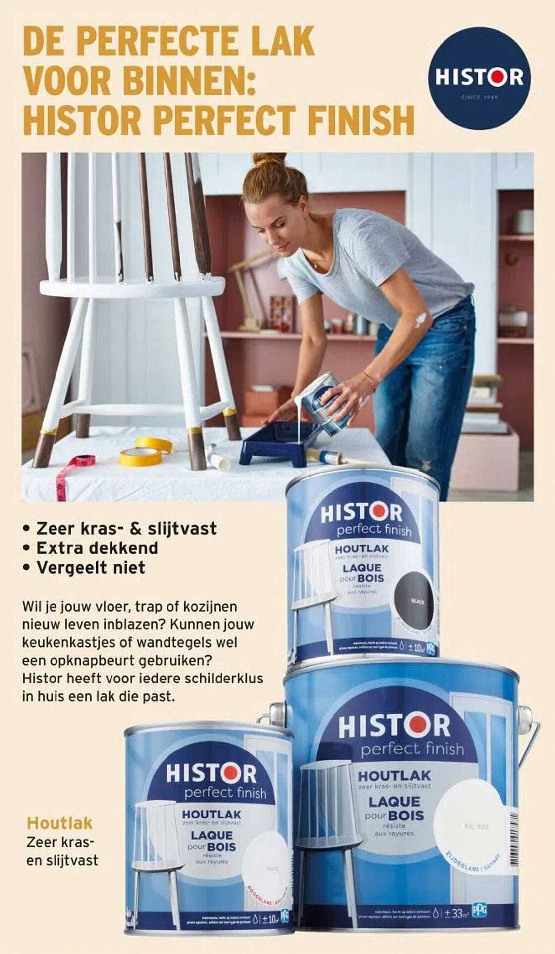 DE PERFECTE LAK VOOR BINNEN: HISTOR PERFECT FINISH