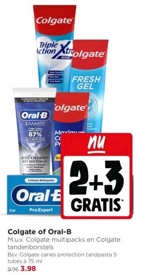 Colgate of Oral-B 2+3 GRATIS