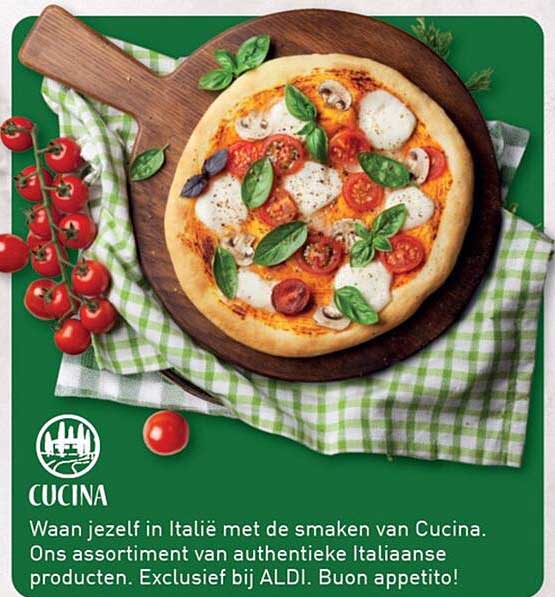 CUCINA Waan jezelf in Italië met de smaken van Cucina. Ons assortiment van authentieke Italiaanse producten. Exclusief bij ALDI. Buon appetito!