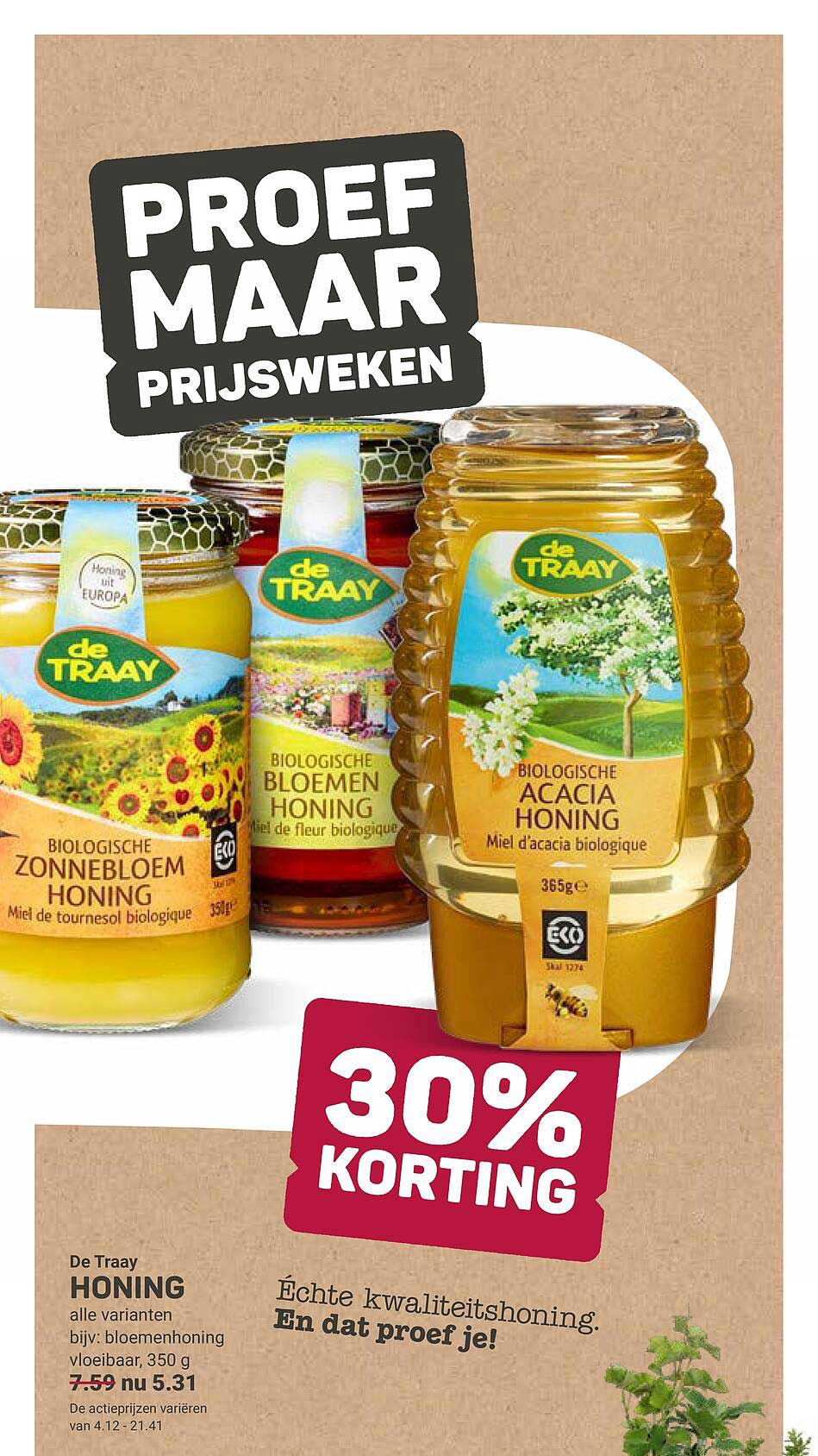 De Traay HONING alle varianten bijv: bloemenhoning vloeibaar, 350 g 30% KORTING