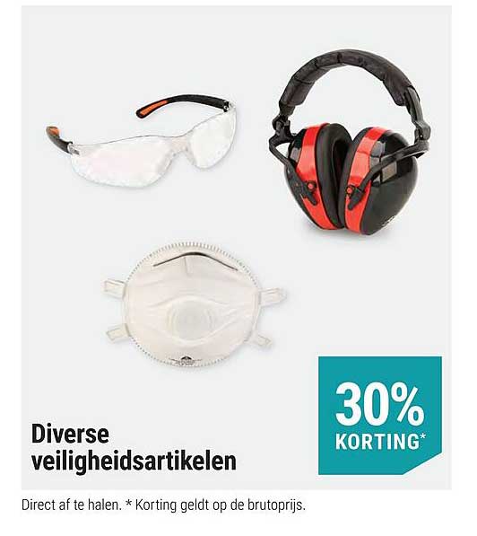 Diverse veiligheidsartikelen 30% KORTING*