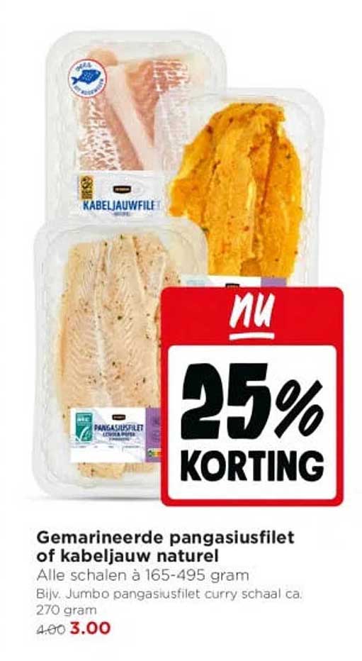 Gemarineerde pangasiusfilet of kabeljauw naturel 25% korting