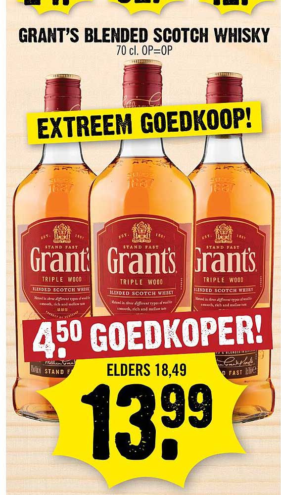 GRANT'S BLENDED SCOTCH WHISKY 70 cl. OP=OP EXTREEM GOEDKOOP! 4.50 GOEDKOPER!