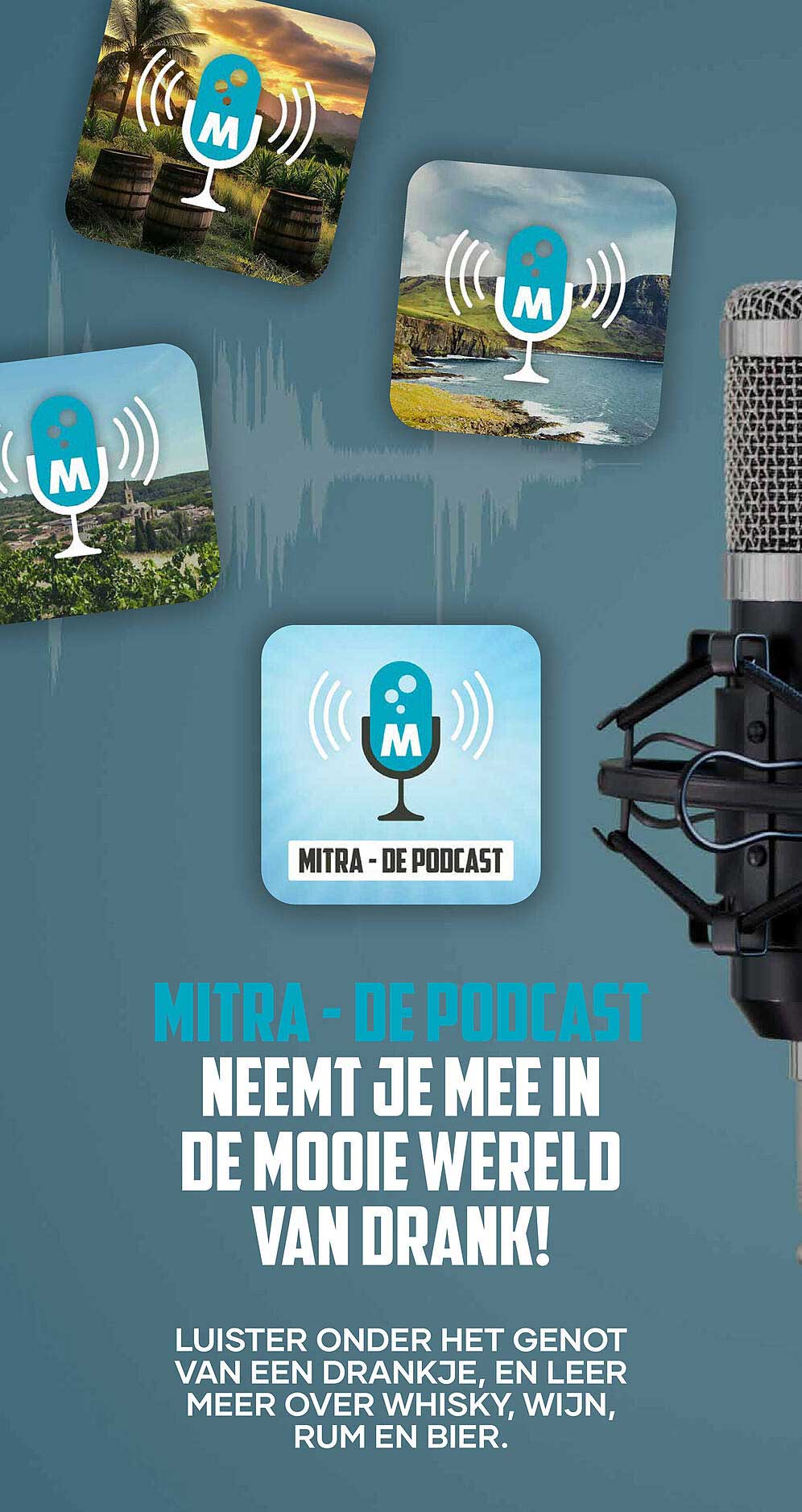 MITRA - DE PODCAST NEEMT JE MEE IN DE MOOIE WERELD VAN DRANK!