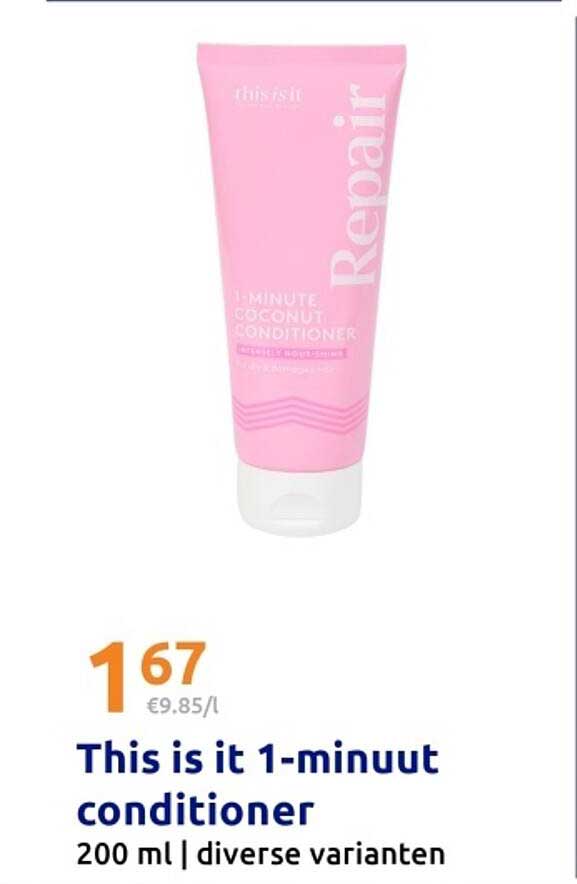 This is it 1-minuut conditioner