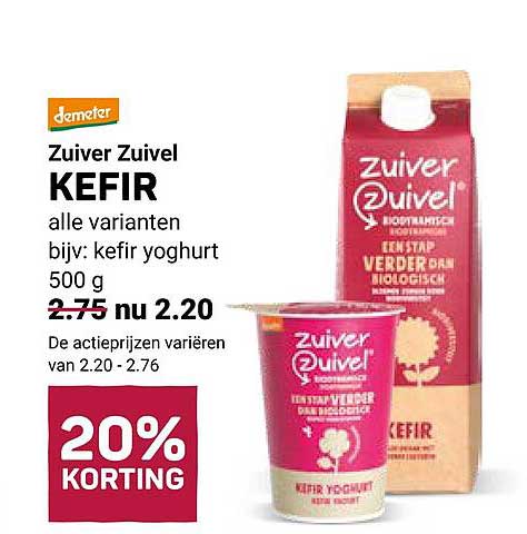 Zuiver Zuivel KEFIR alle varianten bijv.: kefir yoghurt 500 g 20% KORTING