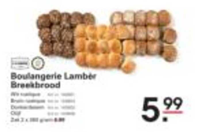Boulangerie Lamber Breekbrood