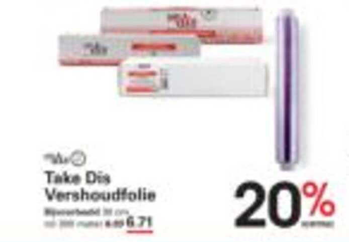 Take Dis Vershoudfolie