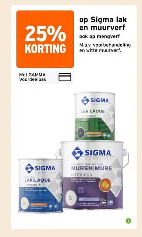25% KORTING op Sigma lak en muurverf ook op mengverf
